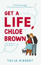 Get A Life, Chloe Brown | Talia Hibbert | 9780349425214