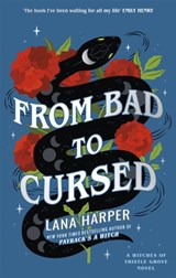 From Bad to Cursed | Lana Harper | 9780349431628