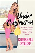 Under Construction | Chrishell Stause | 