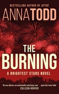 The Burning | Anna Todd | 