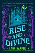 Rise and Divine | Lana Harper | 