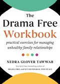 The Drama Free Workbook | Nedra Glover Tawwab | 