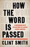 How the Word Is Passed | Clint Smith | 