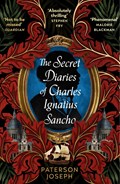 The Secret Diaries of Charles Ignatius Sancho | Paterson Joseph | 