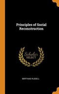 Principles of Social Reconstruction | Bertrand Russell | 