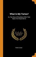 What Is My Tartan? | Frank Adam | 