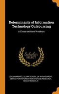 Determinants of Information Technology Outsourcing | Loh, Lawrence ; Venkatraman, N | 