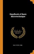Handbook of Basic Microtechnique | Peter Gray | 
