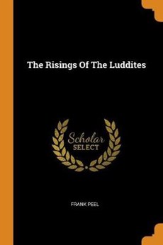 The Risings of the Luddites