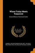 Where Today Meets Tomorrow | Ezra Stoller | 