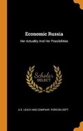 Economic Russia | A.B. Leach And Compa | 
