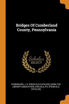 Bridges of Cumberland County, Pennsylvania