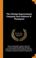 The Chiriqui Improvement Company and Ambrose W. Thompson | Chiriqui Improvement | 