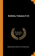 Bulletin, Volumes 9-10 | Geographical Society | 