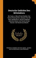 Deutsche Gedichte Des Mittelalters | Alois Primisser | 