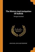 The History and Antiquities of Suffolk | John Gage | 