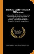 Practical Guide to the Art of Phrasing | Hugo Riemann | 
