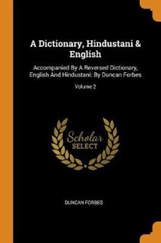 A Dictionary, Hindustani & English