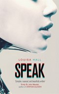 Speak | Louisa Hall | 