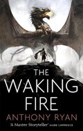 The Waking Fire | Anthony Ryan | 