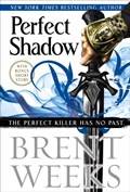 Perfect Shadow | Brent Weeks | 