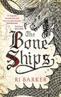 The Bone Ships | Rj Barker | 