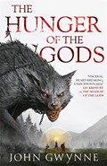 The Hunger of the Gods | John Gwynne | 
