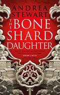 The bone shard daughter (01): the bone shard daughter | andrea stewart | 