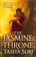 The Jasmine Throne | Tasha Suri | 