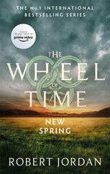 The wheel of time (prequel) new spring | Robert Jordan | 9780356516998