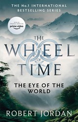 Wheel of time (01): the eye of the world | Robert Jordan | 9780356517001