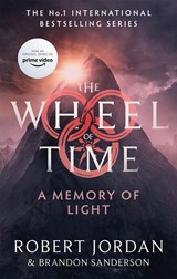 The wheel of time (14): a memory of light | Jordan, Robert ; Sanderson, Brandon | 9780356517131