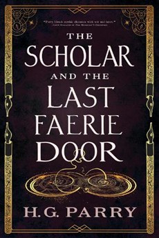 The Scholar and the Last Faerie Door