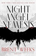 Night Angel Nemesis | Brent Weeks | 