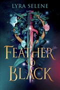 A Feather So Black | Lyra Selene | 