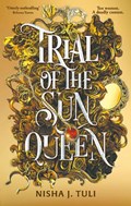 Trial of the Sun Queen | NishaJ. Tuli | 