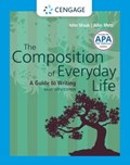 The Composition of Everyday Life, Brief (with 2019 APA Updates and 2021 MLA Update Card) | John Mauk | 