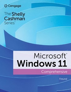 Shelly Cashman Series? Microsoft? / Windows? 11 Comprehensive