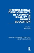 International Developments in Assuring Quality in Higher Education | Alma Craft | 