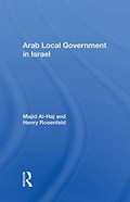 Arab Local Government In Israel | Majid Al-haj | 