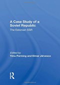Case Study Soviet Republ/h | Tonu Parming ; Elmar Jarvesoo | 