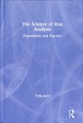 The Science of Risk Analysis | Norway)Aven Terje(UniversityofStavanger | 