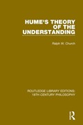 Hume's Theory of the Understanding | Ralph W. (Ralph W Church is deceased as advised by Ea on hold until estate gets in touch sf case 01930135) Church | 