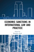 Economic Sanctions in International Law and Practice | Masahiko Asada | 