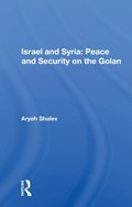 Israel And Syria | Aryeh Shalev | 