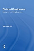 Distorted Development | David Barkin | 