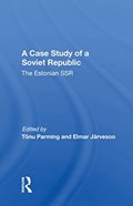 Case Study Soviet Republ/h | Tonu Parming ; Elmar Jarvesoo | 