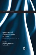 Discourses and Counter-discourses on Europe | MANUELA (UNIVERSITY OF TURIN,  Italy) Ceretta ; Barbara (University of Turin, Italy) Curli | 