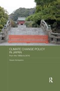 Climate Change Policy in Japan | Yasuko Kameyama | 