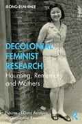 Decolonial Feminist Research | Usa)rhee Jeong-eun(LongIslandUniversity | 